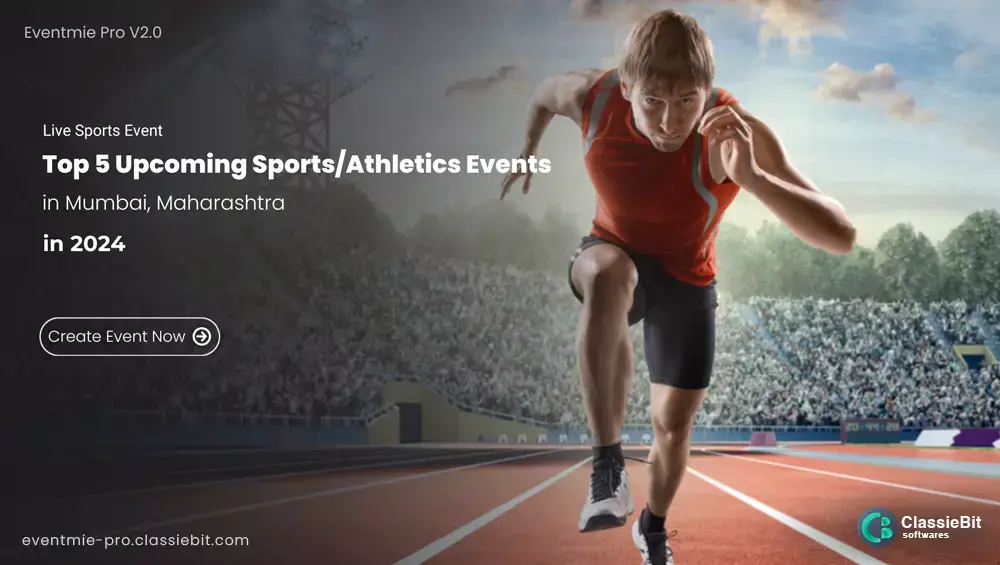 Top 5 Upcoming Sports/Athletics Events in Mumbai, Maharashtra 2024 | Classiebit Software